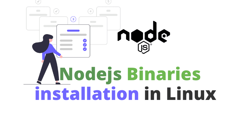 Install node and npm using Linux binaries