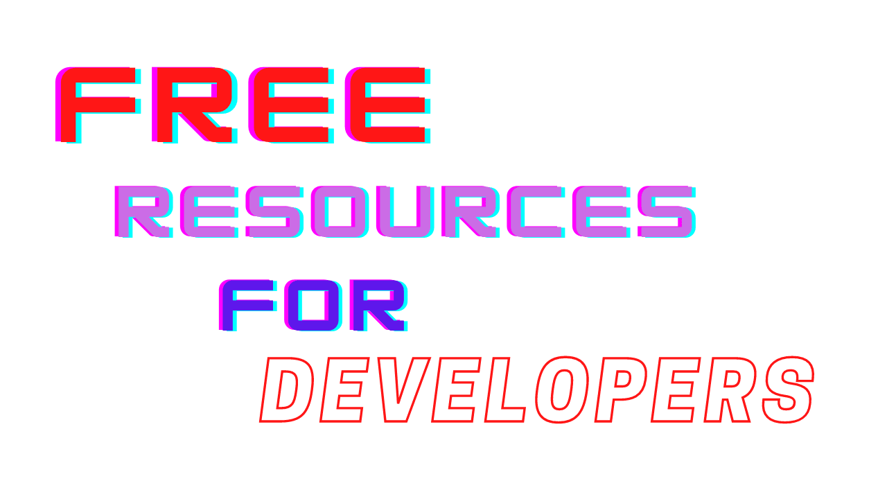 Free Resources for Developers and Designers
